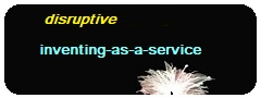 disruptive inventing-as-a-service